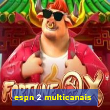 espn 2 multicanais